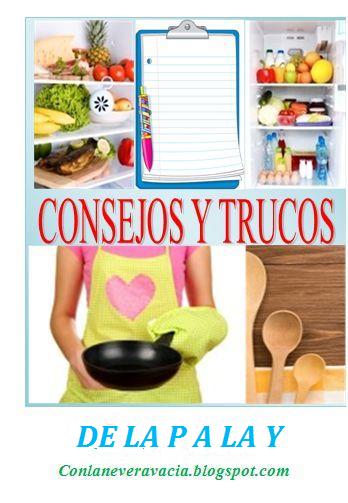 ALGUNOS CONSEJOS Y TRUCOS DE COCINA 3